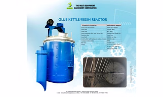 Glue Kettle/ Resin Reactor