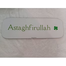 marjane sticker-mdf for study table, fridge, cupboard, door, mirror, circle shape | sticker | fridge magnet "astaghfirullah" wall décor. "i seek forgiveness from allah"(6x2inch)available in 2 sizes.