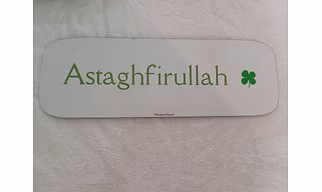MARJANE Sticker-MDF for Study Table, Fridge, Cupboard, Door, Mirror, Circle shape | Sticker | Fridge Magnet "Astaghfirullah" wall décor. "I seek forgiveness from Allah"(6x2inch)available in 2 sizes.