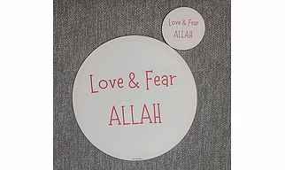 MARJANE Art Sticker - MDF Based| for Study Table, Fridge, Cupboard, Door, Mirror, Circle shape | Fridge Magnet–Love and Fear Allah(Black, 4x4inch,Circle shape)available in 3 colors.
