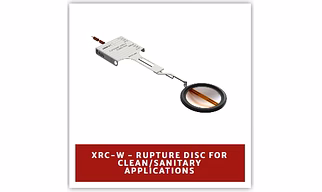 XRC-W – Rupture Disc for Clean/Sanitary Applications