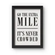 Go The Extra Mile Poster (Wood, A4)-A021-sm