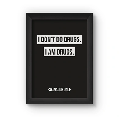 I Don't Do Poster (Wood, A4)-A042