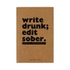 Write Drunk Notebook (Unruled, 90GSM, A5, 120 Pages)-D009-sm