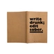 Write Drunk Notebook (Unruled, 90GSM, A5, 120 Pages)-1-sm