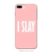 I Slay Phone Cover-Multi-2-sm