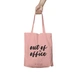 Out Of Office Pink Tote Bag (Cotton Canvas, 39 x 37 cm)-BP118-sm