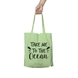Take Me To The Ocean Green Tote Bag (Cotton Canvas, 39 x 37 cm)-BG112-sm