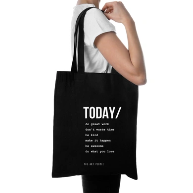 TODAY Tote (Black)- Cotton Canvas -Size (16 X 14 X 4 Inches)-Black-16 x 14 X 4 Incheshes-Screen Printed-1