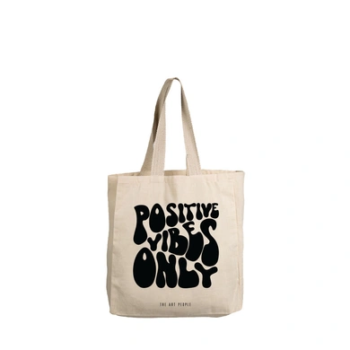 Positive Vibes Only Tote Bag (Off White)- Cotton Canvas -Size (15x15x4  Inches)-B128