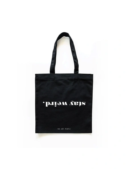Stay Weird Black Tote -BL15