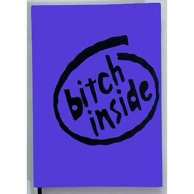 BITCH INSIDE  HANDPAINTED (NOT PRINTED) A5 NOTEBOOK / DIARY / NOTEPAD (75GSM / 60 PAGES EACH ) BY AG-7426965624151