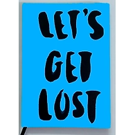 LETS GET LOST HANDPAINTED (NOT PRINTED) A5 NOTEBOOK / DIARY / NOTEPAD (75GSM / 60 PAGES EACH ) BY AG
