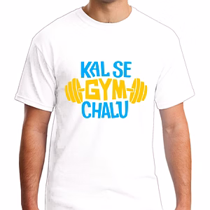 Kal Se Gym Chalu Printed Round Neck Tshirt For Men