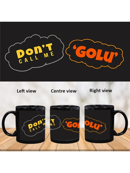 Don't Call Me Golu Designer Black Patch Mug-PBM0014A