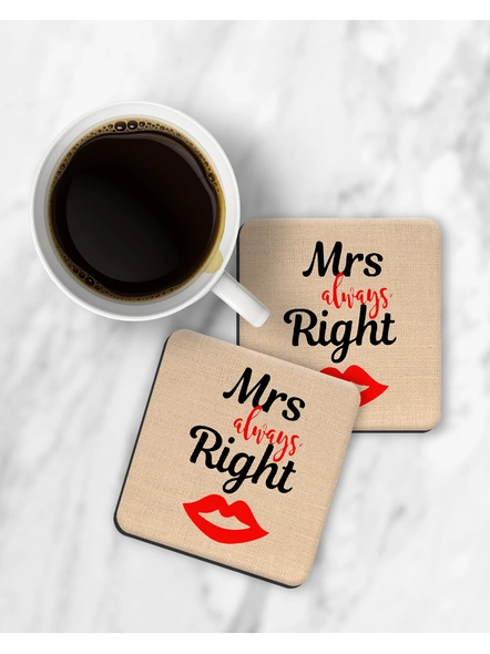Mrs. Always Right Printed Designer Square Coaster-RCOSTER0037