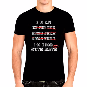 I am An Engineer Unisex T Shirt