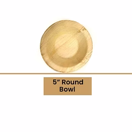 5" round bowl