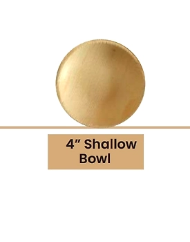 4" Shallow Round Bowl