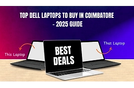Top Dell Laptops to Buy in Coimbatore – 2025 Guide