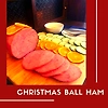 Chop House Original Recipes: Christmas Ball Ham in Honey Orange