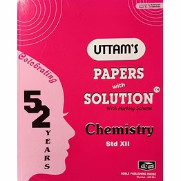 12th uttam's paper with solution chemistry 2024
