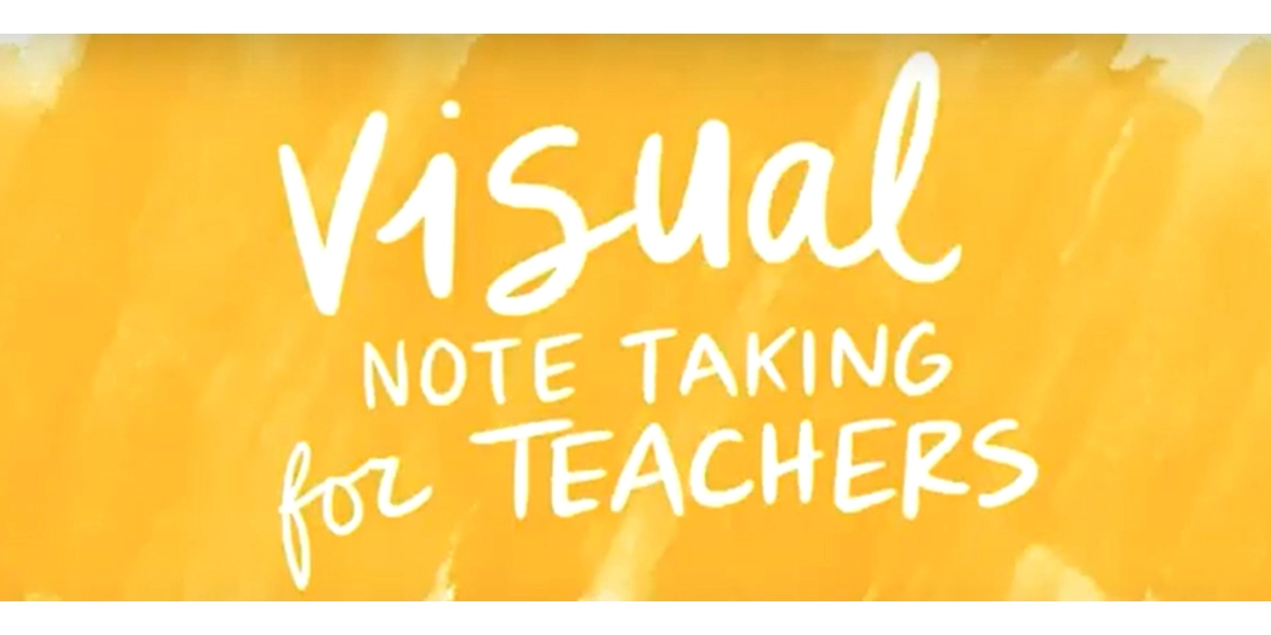 Basics of Visual Notetaking for Teachers