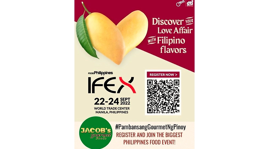 DISCOVER YOUR LOVE AFFAIR WITH THE TASTE OF FILIPINO FLAVORS AT IFEX 2022 - GET READY TO EXPERIENCE JACOB'S GOURMET FOOD