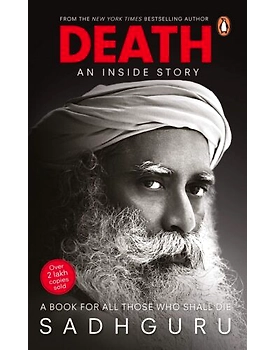 Death: An Inside Story by Sadhguru (English, Paperback, 2020)