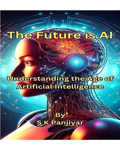 The Future is AI : Understanding the Age of Artifical Intelligence-DigiAI10-3