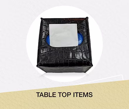 TABLE TOP ITEMS