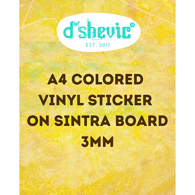 A4 colored vinyl sticker on sintra board 3mm - every Thursday batch of orders-BESPOKE_SINTRA_A4_STICKER