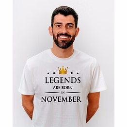 legends are born in november-white
