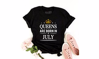 Queens Are Born In JULY