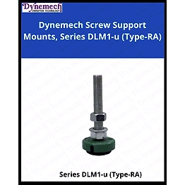 Dynemech Screw Support Mounts, Series DLM1-u (Type-RA)