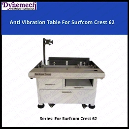DYNEMECH Scientific Lab Anti Vibration Table for Zeiss Surfcom Crest P-62