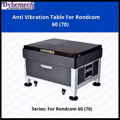 dynemech anti vibrating table for rondcom 60 ,p-70
