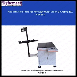 DYNEMECH Shock Resistant Table-Anti Vibration Table for Quick Vision Active 202,P-87-01-A