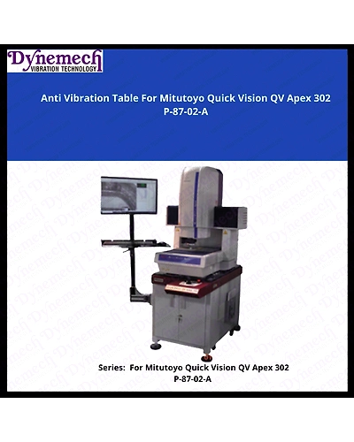 Shock Resistant Table-Anti Vibration Table for Quick Vision QV Apex 302,P-87-02-A-3