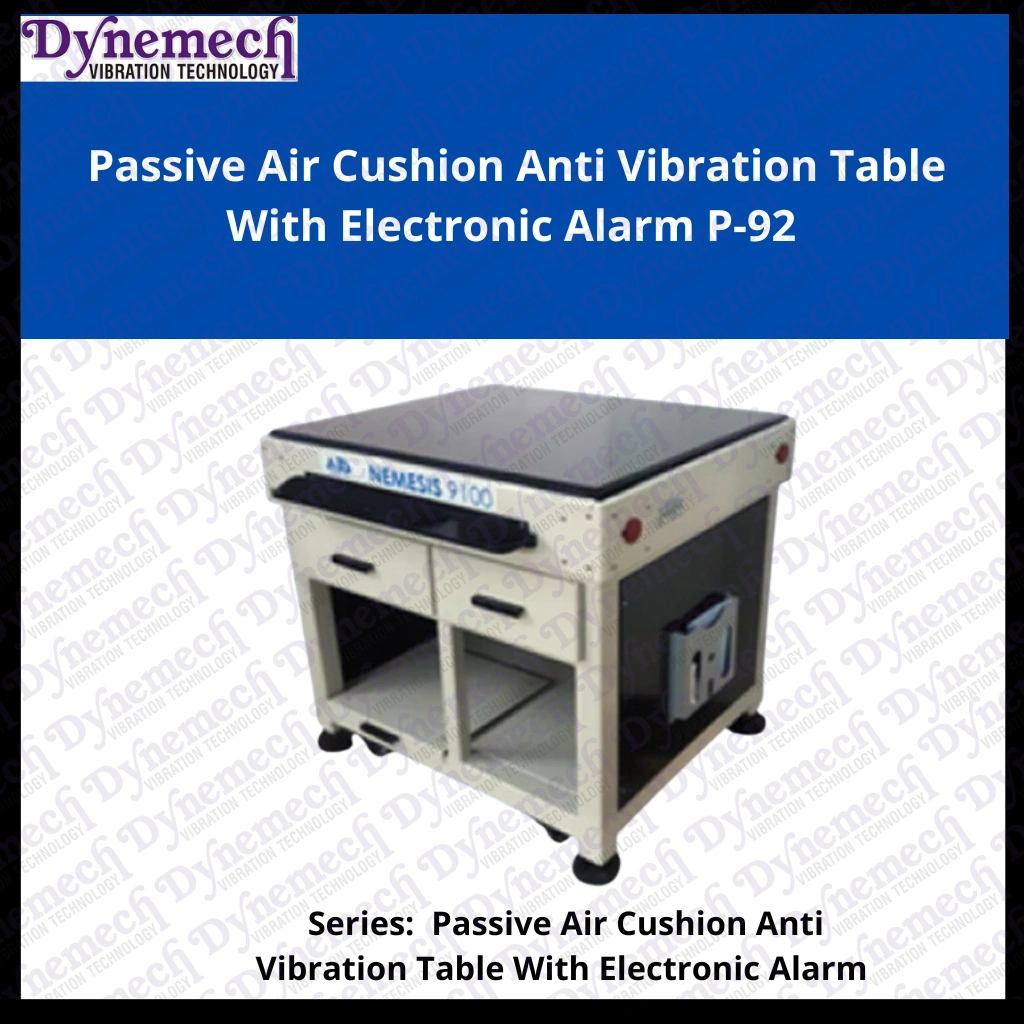 Dynemech Passive Air Cushion AVT Precision Measuring Metrology Instrument Anti Vibration Tables , P-92-1