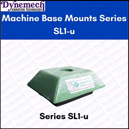 dynemech machine base mounts, series sl1-u