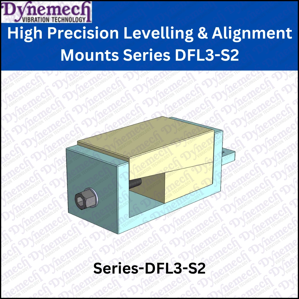 High Precision Levelling &amp; Alignment Mounts Series DFL3-S2-3