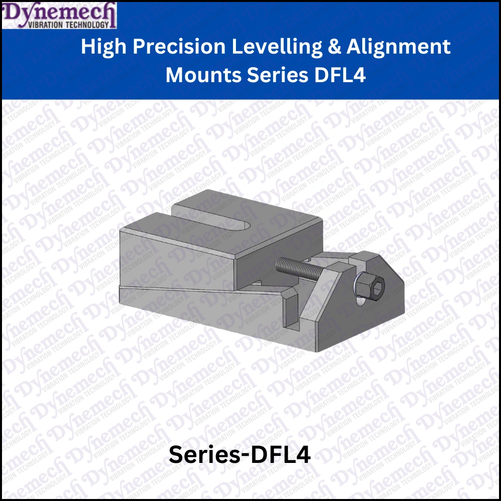 High Precision Levelling &amp; Alignment Mounts Series DFL4-3