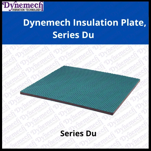 Dynemech Vibration Insulation Plate , Series Du-84879000