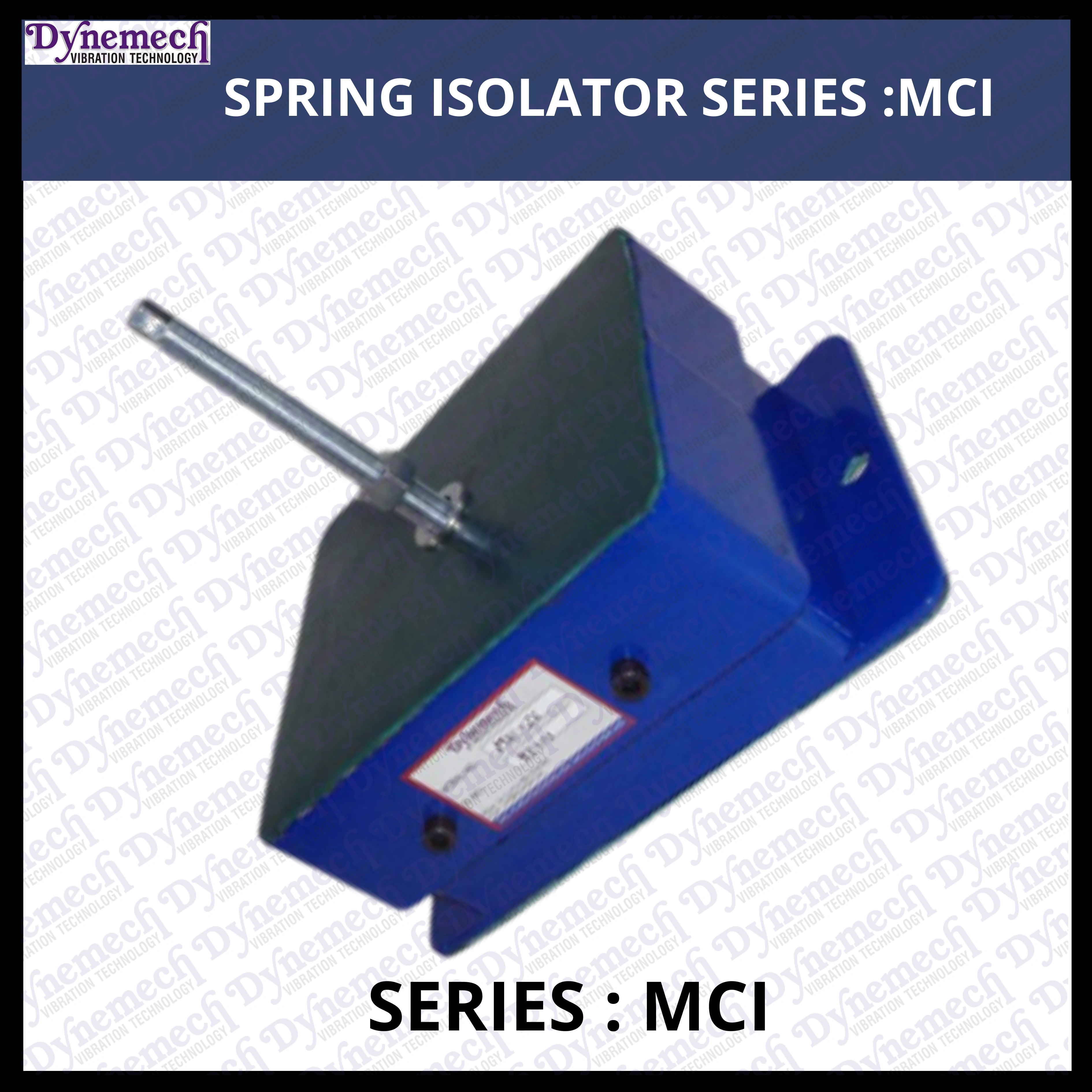 Spring Isolation Systems Series MCI-1