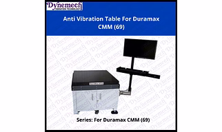 Dynemech AVT Anti Vibration Table for Duramax CMM, P-69