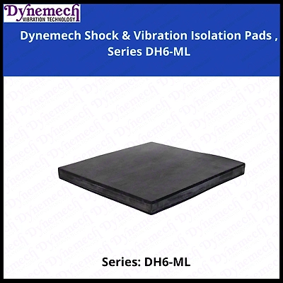 Dynemech Shock & Vibration Isolation Pads , Series DHS6-ML