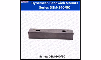 Dynemech Sandwich Mounts Series DSM-240/50
