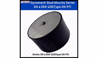 Dynemech Stud Mounts Series DS-c-250-125(Type DS-FF)
