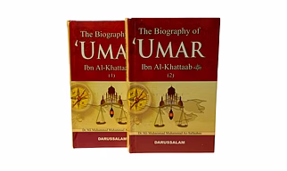 The Biography Of Umar Bin Al-Khattab رضي الله عنه – Set Of 2 Vols